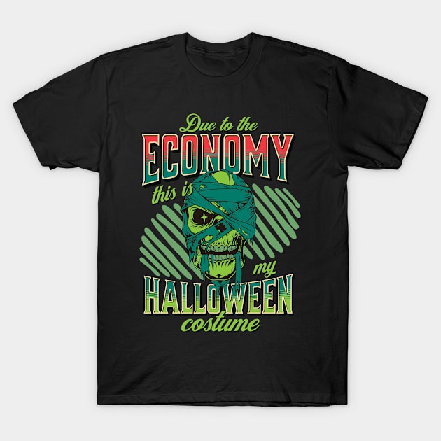 Mummy - Halloween economy costume T-Shirt by Backpack-Hiker